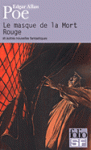 Le masque de la Mort Rouge et autres nouvelles fantastiques