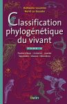 Classification phylogénétique du vivant - Tome 2 : Plantes à fleurs, cnidaires, insectes, squamates, oiseaux, téléostéens