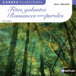 Fêtes galantes / Romances sans paroles