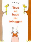 Tout en haut du tobbogan