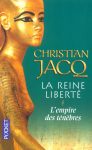 La Reine Liberté - Tome 1 : L'Empire des ténèbres