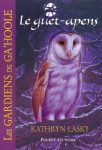 Les gardiens de Ga'Hoole - Tome 5 : Le guet-apens