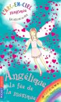 L'arc-en-ciel magique - Les fées de la fête - Tome 2 : Angélique, la fée de la musique