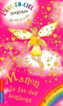 L'arc-en-ciel magique - Les fées de la fête - Tome 4 : Manon, la fée des bonbons