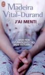 J'ai menti
