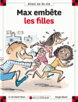 Max et Lili - Max embête les filles
