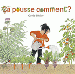 Ça pousse comment?