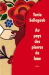 Au pays des pierres de lune