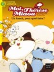 Moi, Thérèse Miaou - Un fiancé, pour quoi faire?