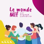 Le monde Mlf, uni, engagé, connecté