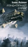 Le cycle de Fondation - Tome 2 : Fondation et empire